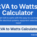 kVA to Watts Calculator