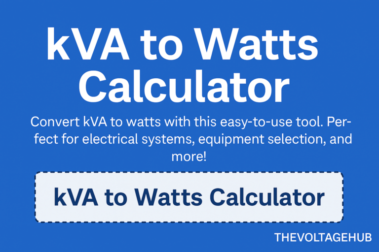 kVA to Watts Calculator